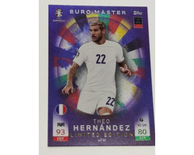 TOPPS MATCH ATTAX UEFA EURO 2024 THEO HERNANDEZ LIMITED EDITION NºLE10