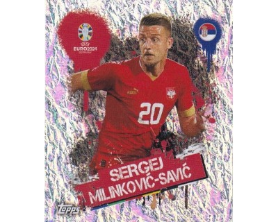 Uefa Euro Germany 2024 SERBIA SERGEJ MILINKOVIC-SAVIC Nº 3